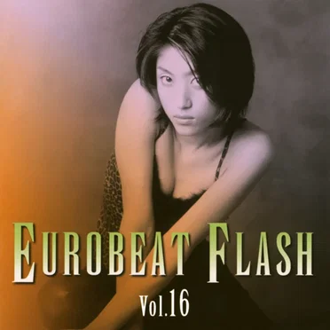 Eurobeat Flash Vol. 16 by Various Artists - album cover