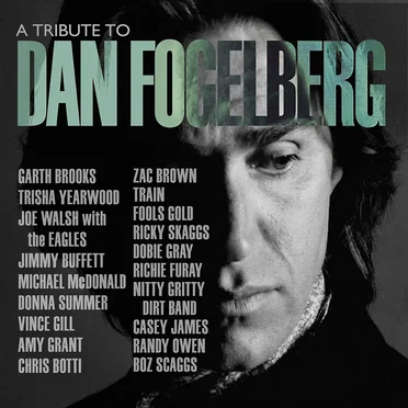 A Tribute to Dan Fogelberg by Various Artists - album cover