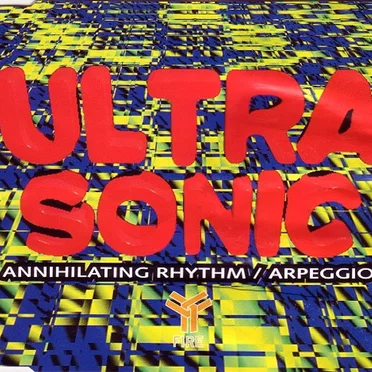 Annihilating Rhythm/Arpeggio by Ultra-Sonic - album cover