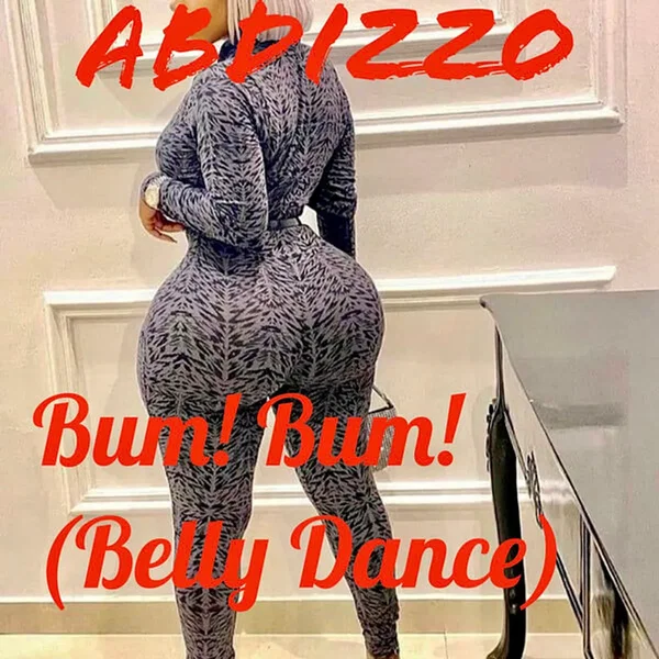 Bum! Bum! (Belly Dance)