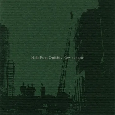 New Ad Ideas by Half Foot Outside - album cover