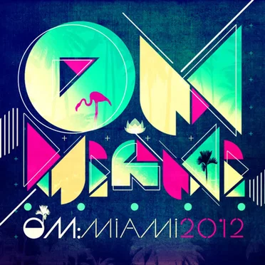 OM: Miami 2012 by Various Artists - album cover