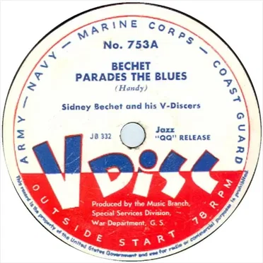 Bechet Parades the Blues / You Took Advantage of Me
