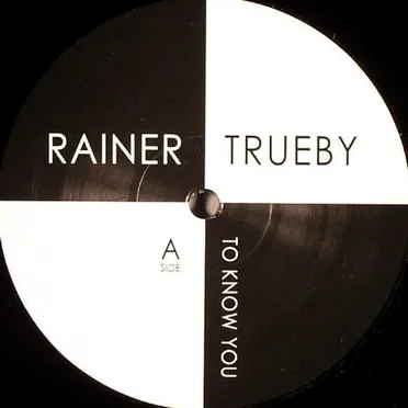 To Know You / Ayers Rock by Rainer Trueby - album cover