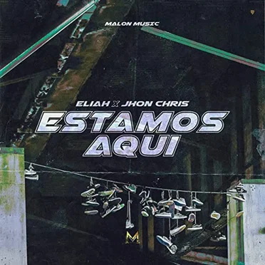 Estamos aquí by Eliah & Jhon Chris - album cover