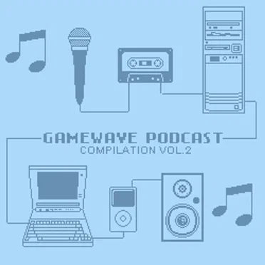 Gamewave Podcast Compilation Vol. 2 by Various Artists - album cover