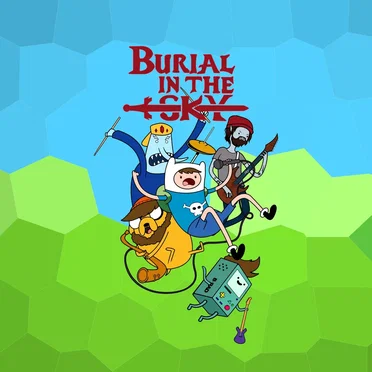 Adventure Time!!! by Burial in the Sky - album cover