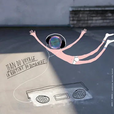 La Routine du dimanche by Jean du Voyage - album cover