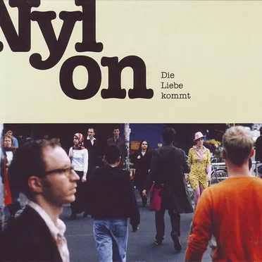 Die Liebe kommt by Nylon - album cover
