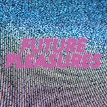 Future Pleasures