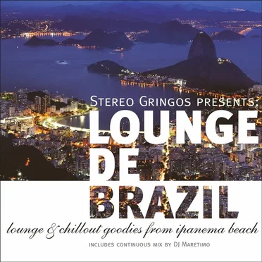 Lounge de Brazil: Lounge & Chill Goodies From Ipanema Beach by Various Artists - album cover