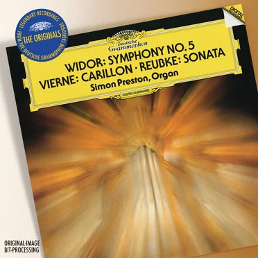 Widor: Symphony no. 5 / Vierne: Carillon / Reubke: Sonata