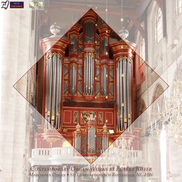 Contemporary Organ Works by Egbert Juffer