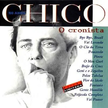 Chico 50 anos: O cronista