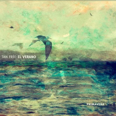 Primavera by Tan Frío el Verano - album cover