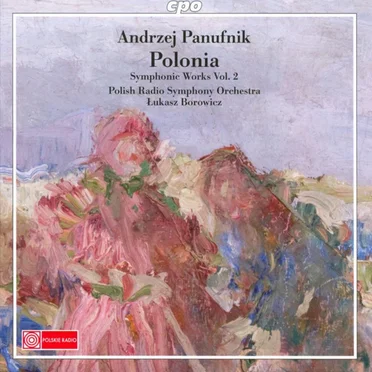 Symphonic Works, Vol. 2: Polonia