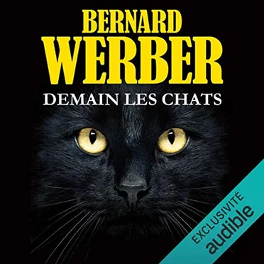 Demain les chats by Bernard Werber - album cover