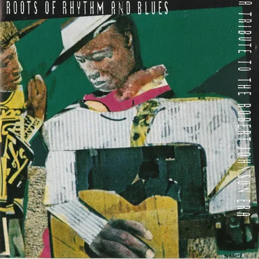 Roots of Rhythm and Blues: A Tribute to the Robert Johnson Era by Various Artists - album cover