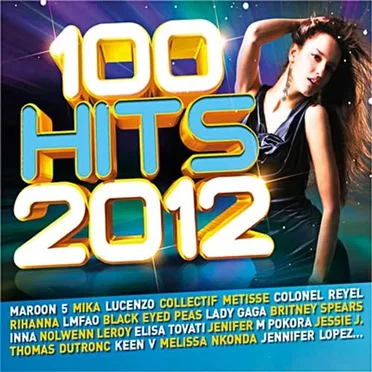 100 Hits 2012 by Various Artists - album cover