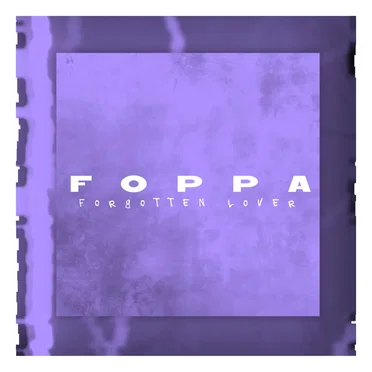 Forgotten Lover by Foppa - album cover