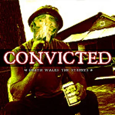 Death Walks the Streets by Convicted - album cover