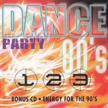 80's Dance Party, Vol. 1, 2, 3 / Energy For The 90's by Various Artists - album cover