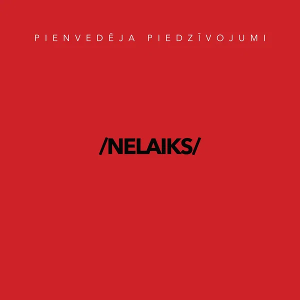 Nelaiks