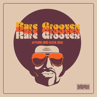 Rare Grooves: A Funk and Soul Era by Various Artists - album cover