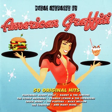 Music Inspired by American Graffiti: 40 Original Hits by Various Artists - album cover