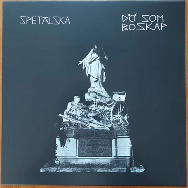 Dö Som Boskap by Spetälska - album cover