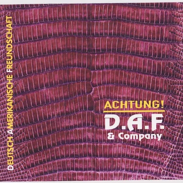 Achtung! D.A.F. & Company