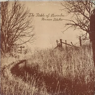 The Fields of November