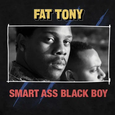 Smart Ass Black Boy by Fat Tony - album cover