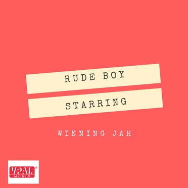 Rude Boy by Winning Jah - album cover