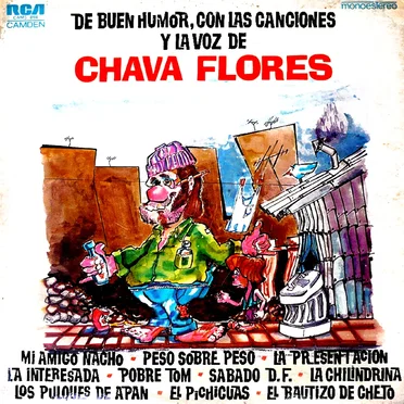 De buen humor con las canciones y la voz de Chava Flores