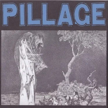 Pillage by Pillage - album cover