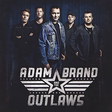 Adam Brand and the Outlaws by Adam Brand and The Outlaws - album cover