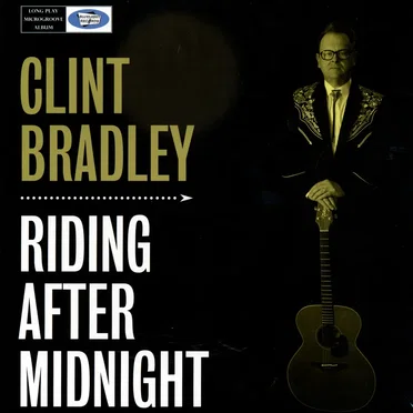 Riding After Midnight by Clint Bradley - album cover