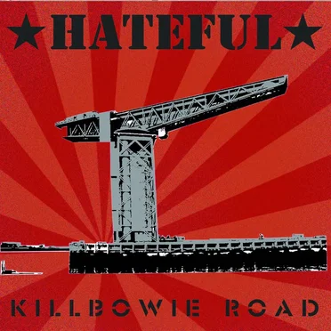 Killbowie Road by Hateful - album cover