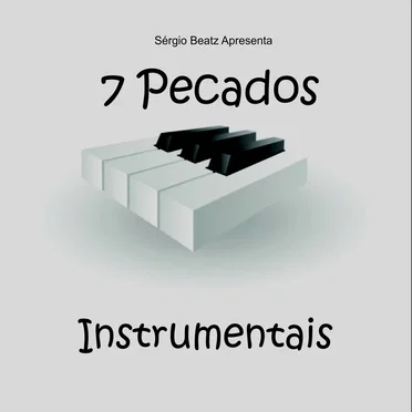 7 Pecados Instrumentais