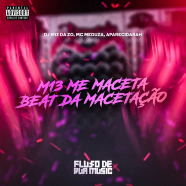 M13 Me Maceta, Beat da Macetação