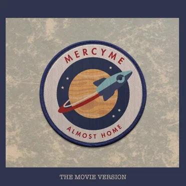 Almost Home (Movie Version)