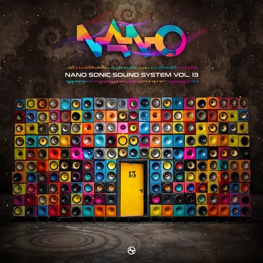 Nano Sonic Sound System, Vol. 13 by Various Artists - album cover