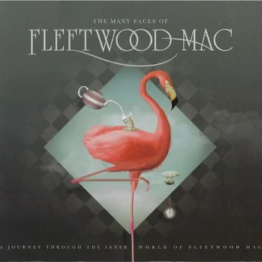 The Many Faces of Fleetwood Mac: A Journey Through the Inner World of Fleetwood Mac by Various Artists - album cover