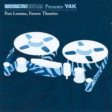 Distinctive Breaks Presents Y4K: Past Lessons, Future Theories by Various Artists - album cover