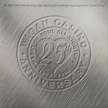Wigan Casino: 25th Anniversary by Various Artists - album cover