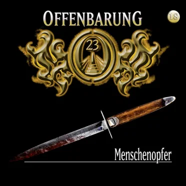 Offenbarung 23 18: Menschenopfer by Offenbarung 23 - album cover