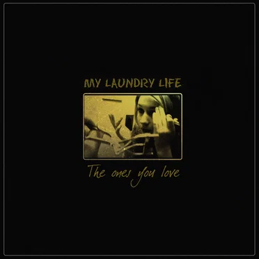 The Ones You Love
