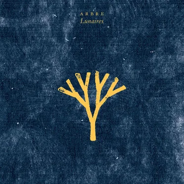 Lunaires by Arbre - album cover