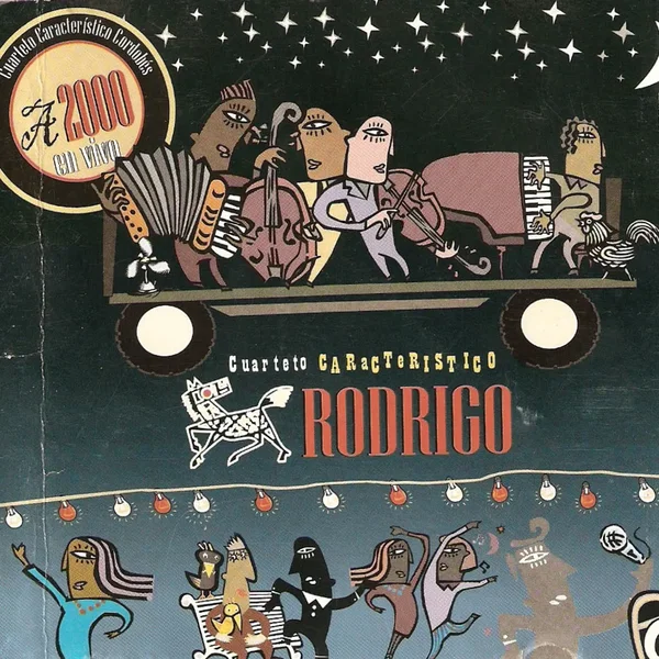 A 2000: Cuarteto característico